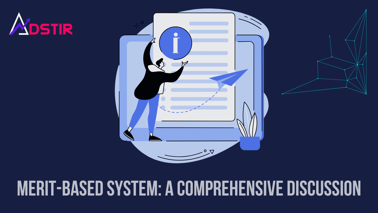 Merit-Based System